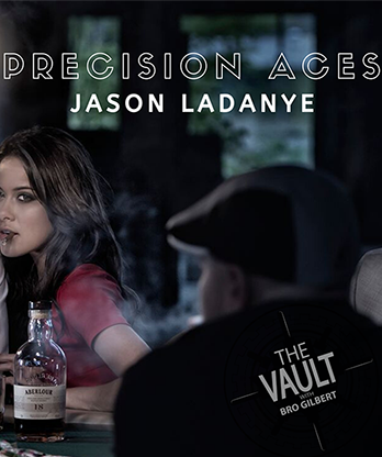 The Vault - Precision Aces by Jason Ladanye video DOWNLOAD