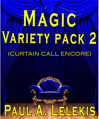 Magic Variety Pack II by Paul A. Lelekis eBook DOWNLOAD