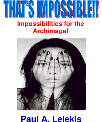 That's Impossible! by Paul A. Lelekis Mixed Media DOWNLOAD