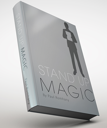 STAND UP MAGIC by Paul Romhany - Book