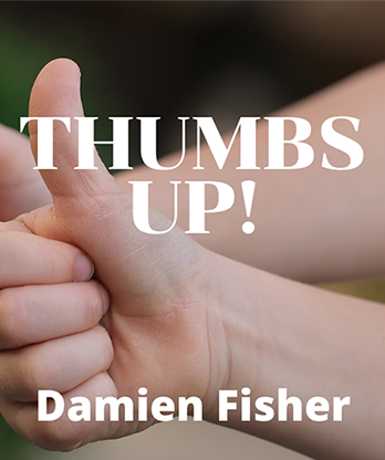Thumbs Up by Damien Fisher video DOWNLOAD