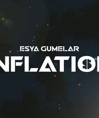 INFLATION by Esya G video DOWNLOAD