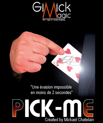 PICK ME (RED) by Mickael Chatelain - Trick