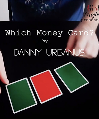 The Vault - Which Money Card by Danny Urbanus