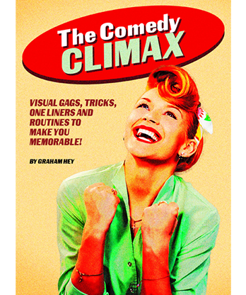 The Comedy Climax by Graham Hey eBook DOWNLOAD