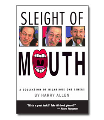 Sleight of Mouth by Harry Allen - eBook DOWNLOAD