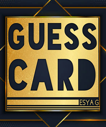 Guess Card by Esya G video DOWNLOAD