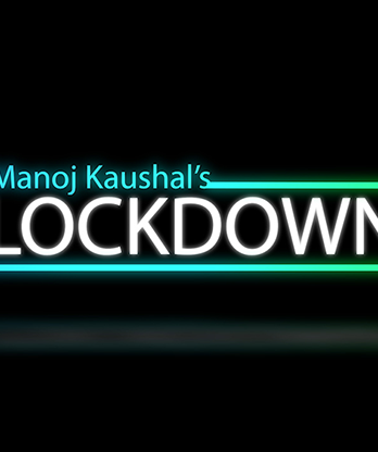 The Vault - Lockdown by Manoj Kaushal video DOWNLOAD