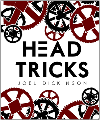 Head Tricks by Joel Dickinson - Book