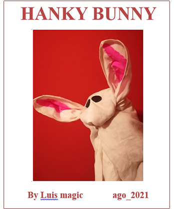HANKY BUNNY by Luis Magic video DOWNLOAD