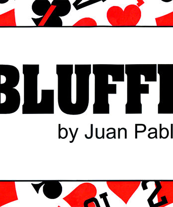 BLUFFF (Happy Halloween) by Juan Pablo Magic