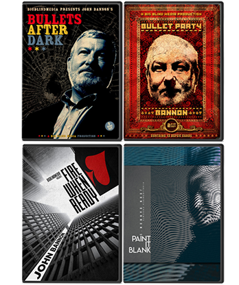 John Bannon's Bullet Trilogy (Includes Bullet After Dark, Bullet Party, Fire When Ready and Paint it Blank Project) - Trick