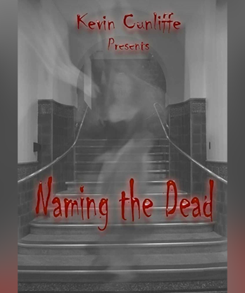 NAMING THE DEAD by Kevin Cunliffe eBook DOWNLOAD
