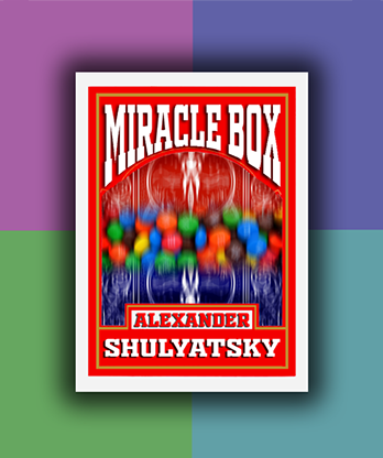 Miracle Box by Alexander Shulyatsky video DOWNLOAD
