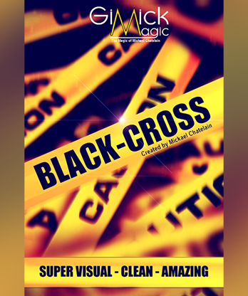 BLACK CROSS by Mickael Chatelain - Trick