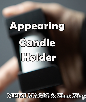 Appearing Candle Holder by Menzi Magic