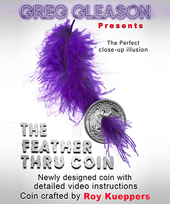 Feather Thru Coin (Quarter) by Roy Kueppers - Trick