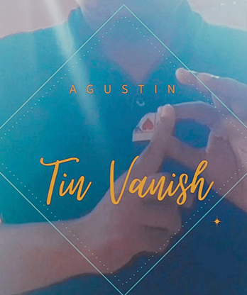 Tin Vanish by Agustin video DOWNLOAD