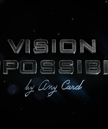 Vision Impossible by Any Card video DOWNLOAD