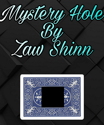 Mystery Hole by Zaw Shinn video DOWNLOAD