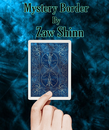 Mystery Border by Zaw Shinn video DOWNLOAD