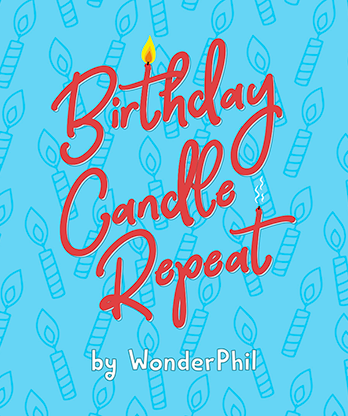 Birthday Candle Repeat (Gimmicks and Online Instructions) by Wonder Phil - Trick