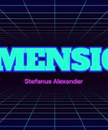 DIMENSION by Stefanus Alexander video DOWNLOAD