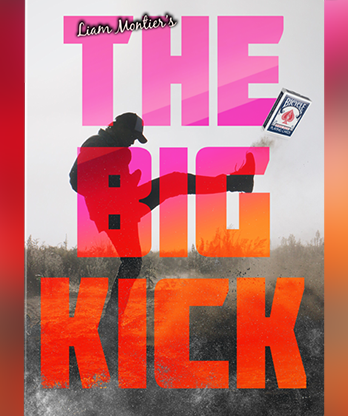 The Big Kick (Gimmicks and Online Instructions) by Liam Montier - Trick
