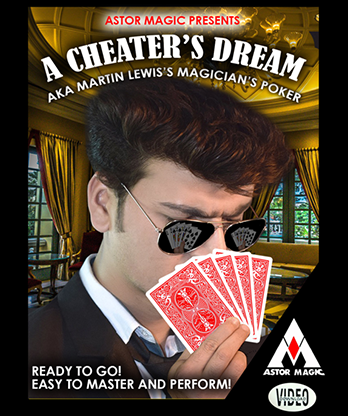 A Cheaters Dream by Astor - Trick
