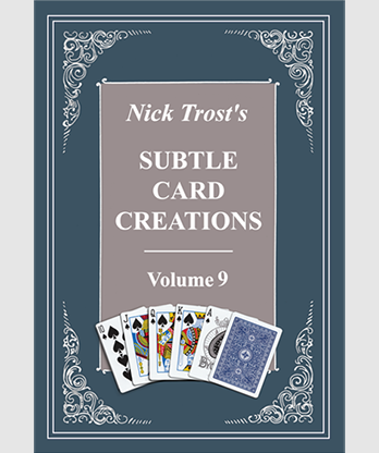 Subtle Card Creations Vol 9 by Nick Trost  - Book