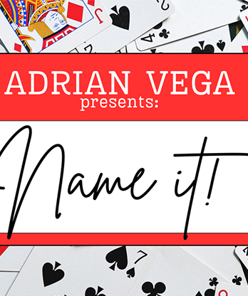 NAME IT! by Adrian Vega - Trick