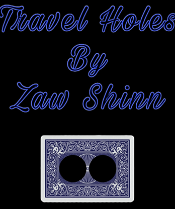 Travel Holes by Zaw Shinn video DOWNLOAD
