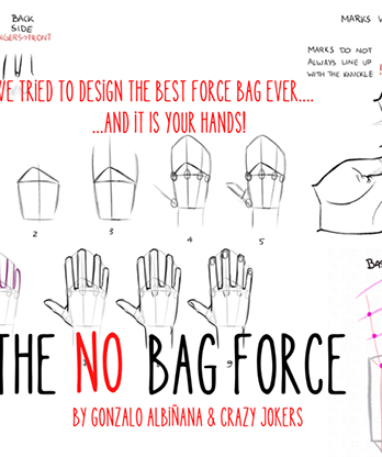 NO BAG FORCE by Gonzalo Albiñana and Crazy Jokers - Trick