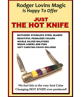 JUST THE HOT KNIFE by Rodger Lovins - Trick
