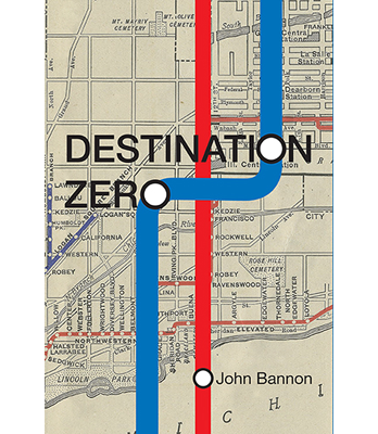 Destination Zero by John Bannon - Book