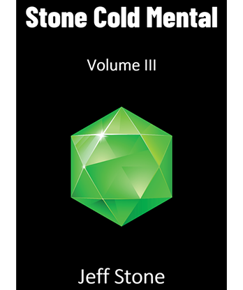 Stone Cold Mental 3  by Jeff Stone - Book