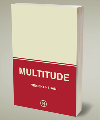 Multitude by Vincent Hedan - Book