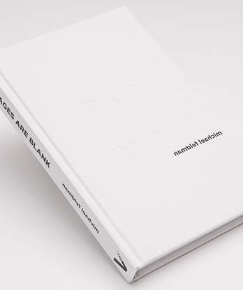 The Pages Are Blank by Michael Feldman - Book