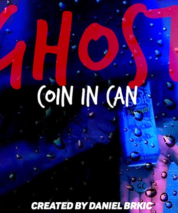 Ghost Coin in Can by Daniel Brkic video DOWNLOAD