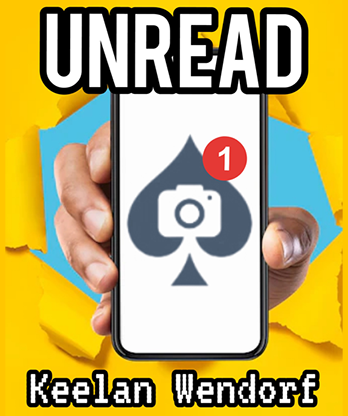 Unread by Keelan Wendorf video DOWNLOAD