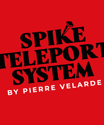 Spike Teleport System by Pierre Velarde - Trick