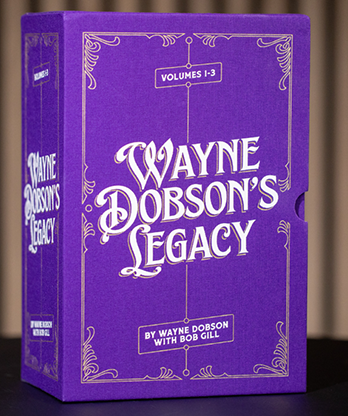 Wayne Dobson's Legacy (3 Book Set with Slipcase) by Wayne Dobson and Bob Gill - Book