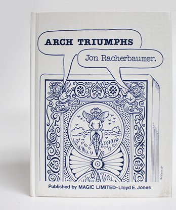 Arch Triumphs by Jon Racherbaumer - Book