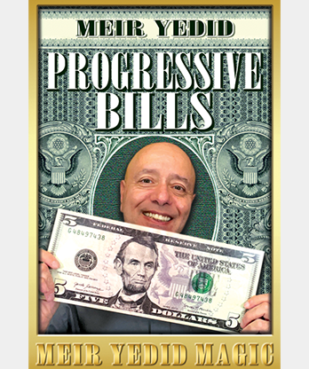 Progressive Bills (Gimmicks and Online Instructions) by Meir Yedid - Trick