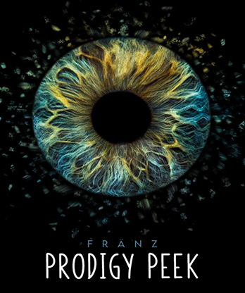 Prodigy Peek by Fränz