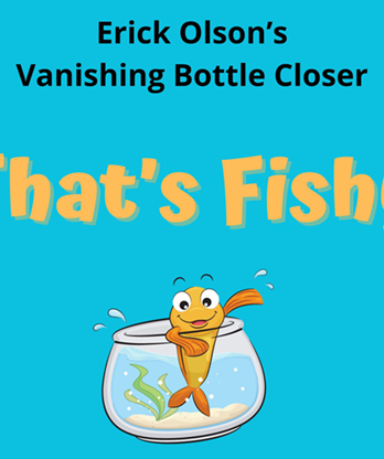 That's Fishy (Gimmicks and Online Instructions) by Erick Olson - Trick
