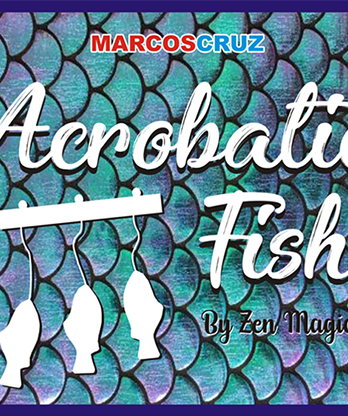 ACROBATIC FISH by Zen Magic - Trick