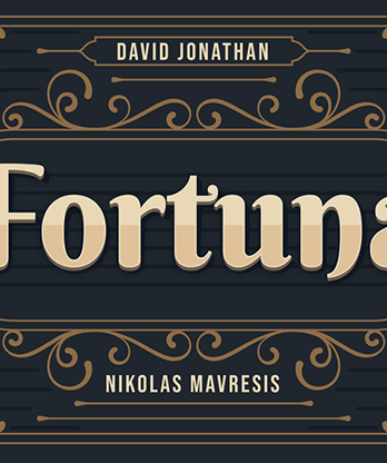 Fortuna by David Jonathan and Nikolas Mavresis