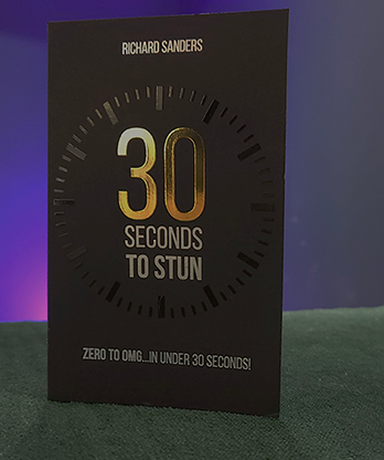 30 Seconds to Stun by Richard Sanders