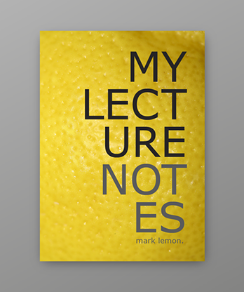 Yellow Lecture Notes by Mark Lemon